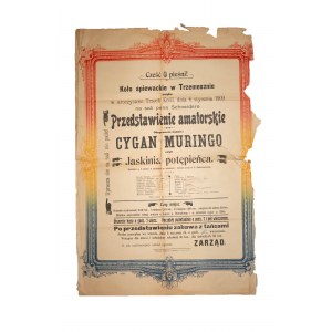 Pěvecký kroužek v Trzemesznu AFISZ na představení Cikánské muringo, které se hrálo 6. ledna 1909.