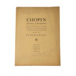 CHOPIN Sebrané spisy, kritické vydání I. Paderewského + obálka časopisu Radio z 19.VI.32r. s portrétem I. Paderewského. Paderewski