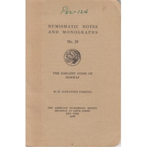 Numismatic notes and monographs No.29 - The earliest coins of Norway, 1926