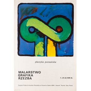 Plastyka Poznańska. Malarstwo, grafika, rzeźba. Galeria BWA Arsenał. Poznań 1978 - proj. Antoni RZYSKI (1933-1991), 1978