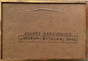 Edward Narkiewicz, Drzewo-butelka