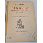 COLLODI C. - PINOKIO Ilustrował SZANCER Wyd.1950 WYDANIE 1