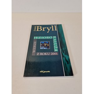 BRYLL Ernest - LAKE OF KALUJAH Poems of 2001 AUTOGRAPH