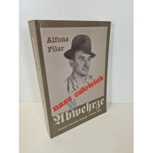 FILAR Alphonse - OUR MAN IN ABWEHR Autograph