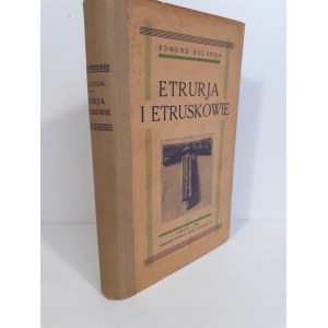 BULANDA Edmund - ETRURJA I ETRUSKOWIE Wyd.1934