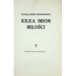 KONONOWICZ Maciej Józef - KILKA IMION MIŁOŚCI Wydanie 1