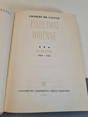 DE GAULLE Charles - PAMIĘTNIKI WOJENNE Tom I-III