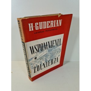 GUDERIAN Heinz - WSPOMNIENIA ŻOŁNIERZA Wydanie 1