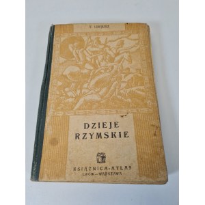 LIWJUSZ Tytus - DZIEJE RZYMSKIE Wyd. 1930