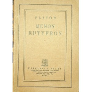 PLATON - WYBÓR Z PISM II - MENON. EUTYFRON