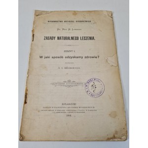 LAHMANN H. - PRINCÍPY PRÍRODNÉHO LIEČENIA Vydanie 1896