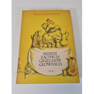 KWIATKOWSKI Tadeusz - SIEDEM ZACNYCH GRZÓW GŁÓWNYCH Illustrations SKARŻYŃSKI