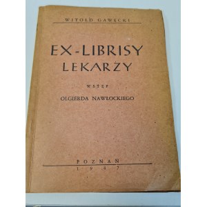 GAWĘCKI Witold - EX-LIBRISY LÉKAŘŮ