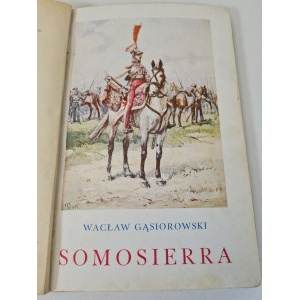 GĄSIOROWSKI Wacław - SOMOSIERRA Edice 1934
