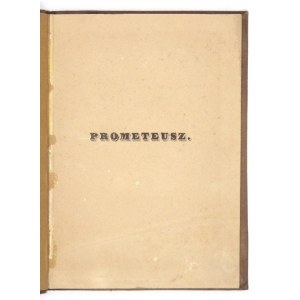 NIEMCEWICZ Julian Ursyn - PROMETEUSZ Poema Leipzig 1854