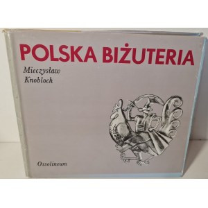 KNOBLOCH Mieczysław - POLSKA BIŻUTERIA