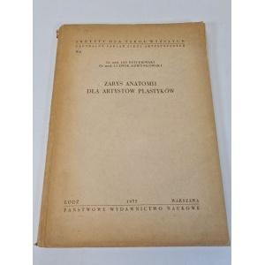 BETLEJEWSKI, DZWONKOWSKI - ZARYS ANATOMY FOR ARTISTS PLASTICS Edition 1