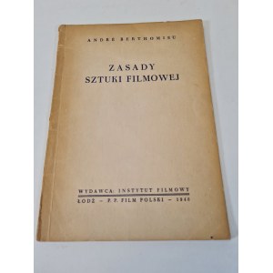 BERTHOMIEU Andre - ZASKY SZTUKI FILMOWEJ Lodž 1948