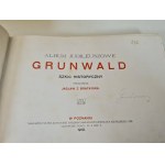 JASŁAW of Bratkow - JUBILY ALBUM GRUNWALD. HISTORICAL SCRIPT Wyd. 1910
