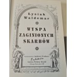ŁYSIAK Waldemar - WYSPA ZAGINIONYCH SKARBÓW Wyd. 2001.