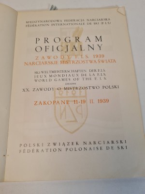 PROGRAM OFICJALNY ZAWODY F.I.S. 1939 NARCIARSKIE MISTRZOSTWA ŚWIATA