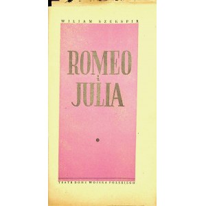 [PROGRAM TEATRALNY] ROMEO I JULIA, reż. Lidia ZAMKOW, premiera 1956