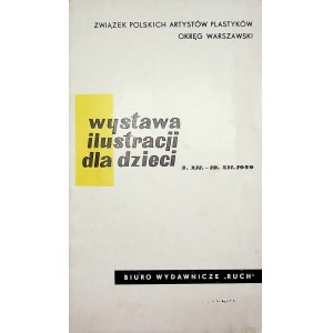 Broschüre AUSSTELLUNG VON ILLUSTRATIONEN FÜR KINDER, 1959 /J.M.Szancer/