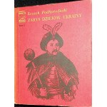 PODHORODECKI Leszek - ZARYS DZIEJÓW UKRAINY Volume I-II Issue 1