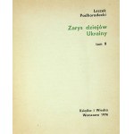 PODHORODECKI Leszek - ZARYS DZIEJÓW UKRAINY Vol. I-II Wydanie 1