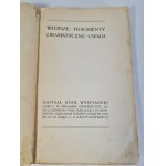 WYSPIAŃSKI Stanisław - PISMA POŚMIERTNE. WIERSZE, FRAGMENTY DRAMATYCZNE, UWAGI; 1910-Wydanie I