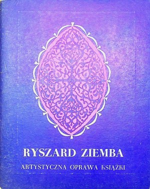 ZIEMBA Ryszard Katalog Wystawy Artystyczna Oprawa Książki maj 1977