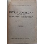 RUSSLAND SOVIECKA POD WZGLĘDEM SPO£ECZNYM I GOSPODARCZYM Warschau 1922