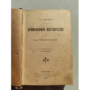 Jan Chęciński, Opowiadania historyczne dla młodych czytelników 1899 r