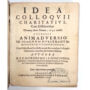 CYRUS Jędrzej, Idea colloqvii charitativi, Cum Dissidentibus Thorunij Anno Domini, 1645 indicti.