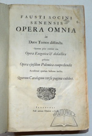 (SOCYN Faustus), Opera omnia in duos tomos distincta.