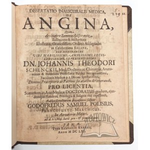 POLISIUS Gottfried Samuel, Dissertatio inauguralis medica, de Angina,