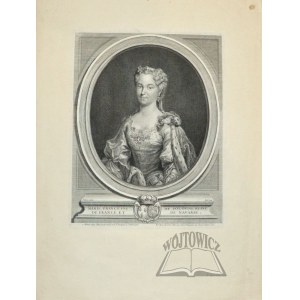 MARIA Leszczyńska (1715 - 1768), żona Ludwika XV, królowa Francji.