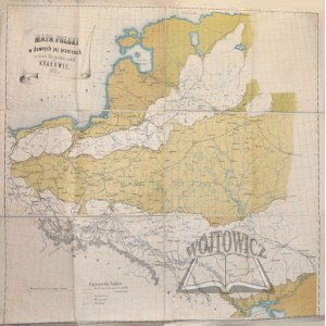 (POĽSKO). Mapa Poľska v jeho bývalých hraniciach vydaná pre školské účely v Krakove 1871.