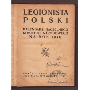 Poľský LEGIONÁR. Kalendár Najvyššieho národného výboru na rok 1916.