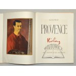 KISLING, Moïse (Grafik) &amp; GIONO, [Jean] (Text), Provence.