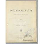 MATEJKO Jan, Poczet królów polskich. Zbierka historických portrétov.
