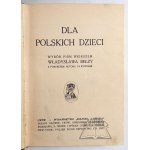 BEŁZA Władysław, Dla polskich dzieci.