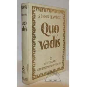 SIENKIEWICZ Henryk, Quo vadis.