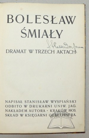 WYSPIAŃSKI Stanisław, Bolesław Śmiały. (1st ed.).