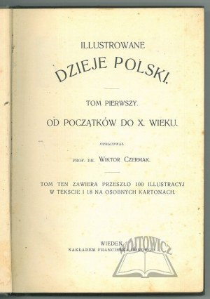 CZERMAK Wiktor, Illustrowane dzieje Polski.