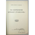 HABSBURG Charles Olbracht, Am Rande der Żywiec-Affäre.