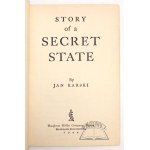 KARSKI Jan, Story of a Secret State.