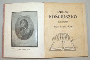 KONECZNY Felix, Tadeusz Kosciuszko.