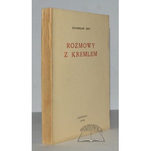 KOT Stanislaw, Conversations with the Kremlin. (1st ed.).