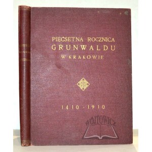 Commemorative BOOK of the celebration of the five hundredth anniversary of the victory at Grunwald.